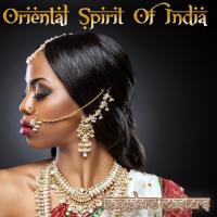 Oriental Spirit of India songs mp3