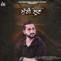 Muthhi Loon Jagi Jagjeet Song Download Mp3