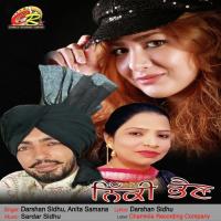 Nikki Bhain Darshan Sidhu,Anita Samana Song Download Mp3