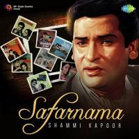 Safarnama - Shammi Kapoor songs mp3