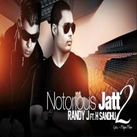 Notorious Jatt 2 Harvy Sandhu,Randy J Song Download Mp3