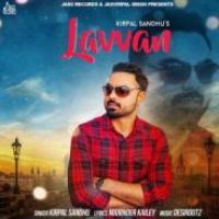 Lavvan Kirpal Sandhu Song Download Mp3