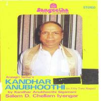Kandhar Anubhoothi D. Chellam Iyengar Song Download Mp3