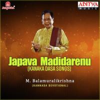 Japava Madidarenu (Kanaka Dasa Songs) songs mp3