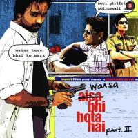 Waisa Bhi Hota Hai Part 2 songs mp3