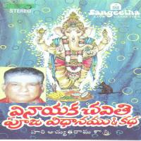 Vinayaka Chaviti Pooja Vidhanam, Katha, Mangala Haarathulu H.A. Sastry Song Download Mp3