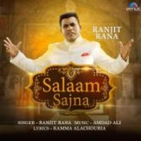 Salaam Sajna Ranjit Rana Song Download Mp3