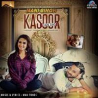 Kasoor Tan Das Mani Singh Song Download Mp3