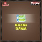 Maanava Daanava songs mp3