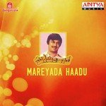 Mareyada Haadu songs mp3