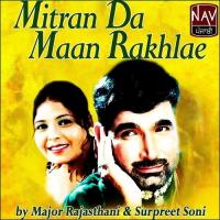 Piti To Karden Moh Ve Surpreet Soni,Major Rajasthani Song Download Mp3