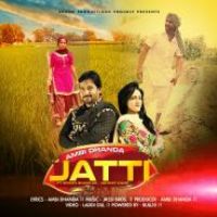 Jatti Ambi Dhanda,Jannat Kaur,Sohan Shankar Song Download Mp3