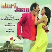 Meri Jaan Shael Oswal,Kalpana Patowary Song Download Mp3