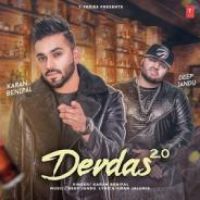 Devdas 2.0 Karan Benipal Song Download Mp3