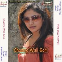 Chasma Wali Gori songs mp3