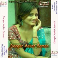 Danger Aekar Saman songs mp3