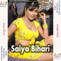 Saiya Bihari songs mp3