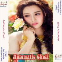 Automatic Choli songs mp3