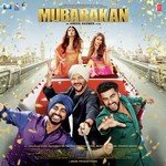 Mubarakan (Title Track) Juggy D,Yash Narvekar,Badshah,Sukriti Kakar Song Download Mp3