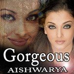 Gorgeous Aishwarya songs mp3