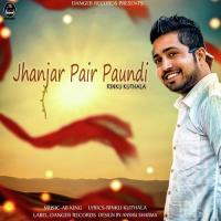 Jhanjar Pair Paundi songs mp3