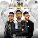 Alcohol Paul G.,Karan Aujla Song Download Mp3