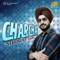 Charcha - Surinder Laddi songs mp3