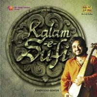 Kalam-E-Sufi - Chintoo Singh songs mp3