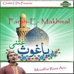 Farsh-E-Makhmal Muzaffar Raza Arvi Song Download Mp3