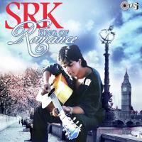 SRK - King Of Romance songs mp3