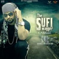 The Sufi Swagger G-Deep,Kamlee Song Download Mp3
