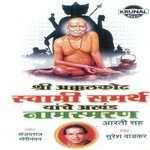 Sri Akalkot Swami Samarth Yache Akhand Namsmaran songs mp3