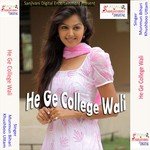 He Ge College Wali songs mp3