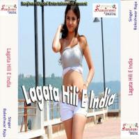 Lagata Hili E India songs mp3