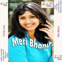 Meri Bhanu songs mp3