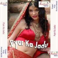 Pyar Ka Jadu songs mp3