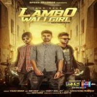 Lambo Wali Girl Yaad Brar Song Download Mp3