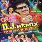 45 Non Stop Dhamal D.J. Remix Thana Band songs mp3