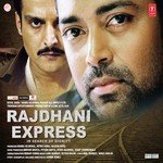 Rajdhani Express songs mp3