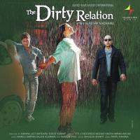 The Dirty Relation songs mp3