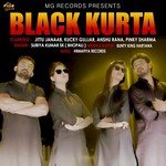 Black Kurta Suriya Kumar S.K.,Jittu Janaab,Anshu Rana,Pinky Sharma,Kucky Gujjar Song Download Mp3