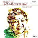 The Legend Forever - Lata Mangeshkar - Vol.2 songs mp3
