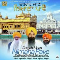 Mere Man Bhai Bakhshish Singh Nimana USA,Bhai Joginder Singh,Bhai Jujhar Singh Song Download Mp3