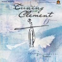 Tuning With Clements Vol. 6 songs mp3