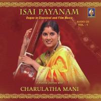 Raga Charukesi (Classical Compositions) Charulatha Mani Song Download Mp3