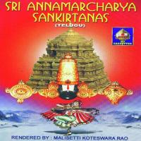 Sri Annamaachaarya Sankeertanaas songs mp3