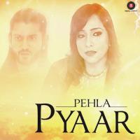 Pehla Pyaar Shilpa Joshi Song Download Mp3