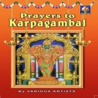 Prayers To Karpagaambaal songs mp3