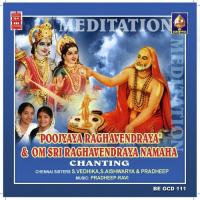 Poojyaaya Raaghavendraaya Namaha - Om Sri Raaghavendraaya Namaha songs mp3