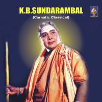 Tanithirundu Vazhum K.B. Sundarambal Song Download Mp3